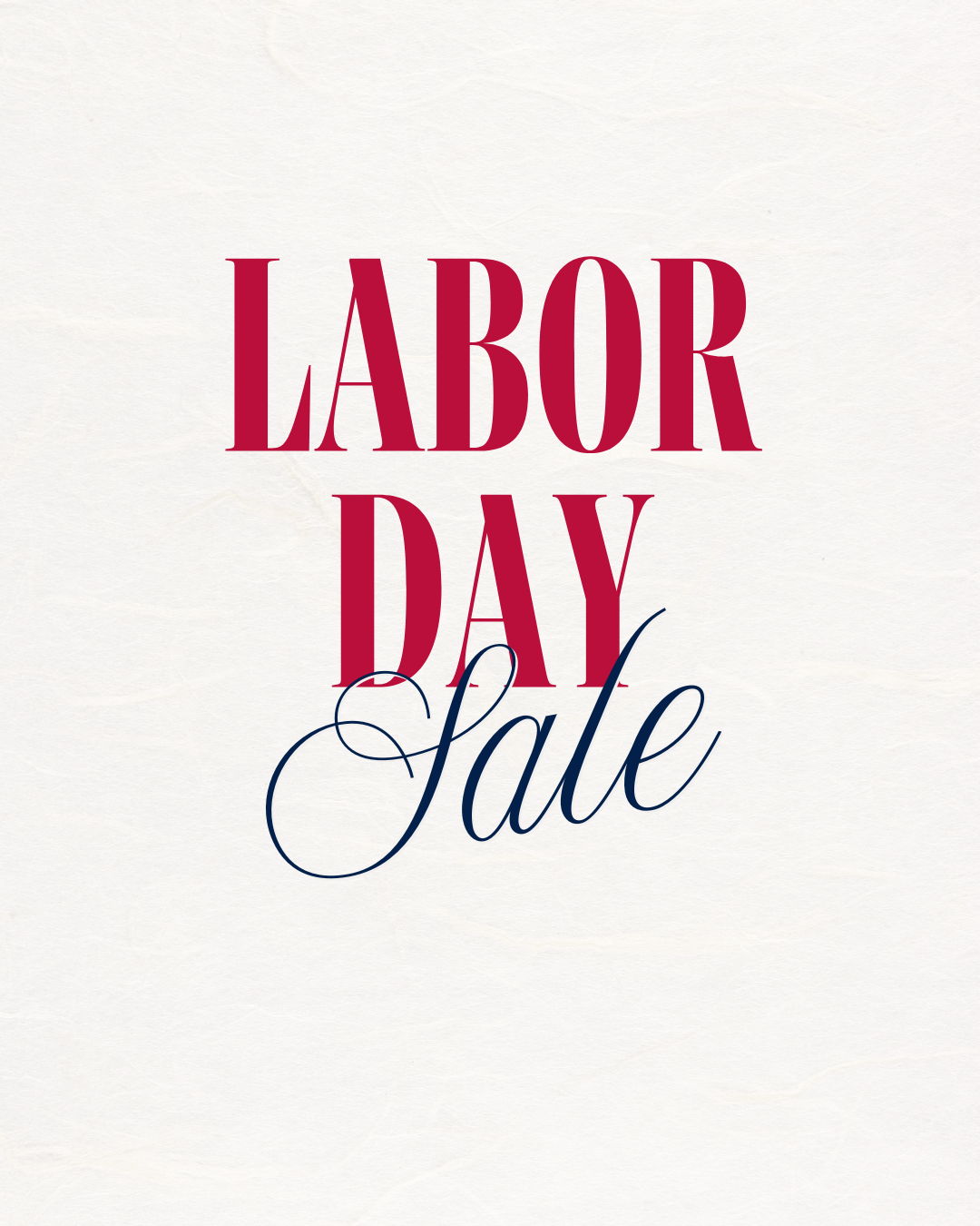 LABOR DAY SALE