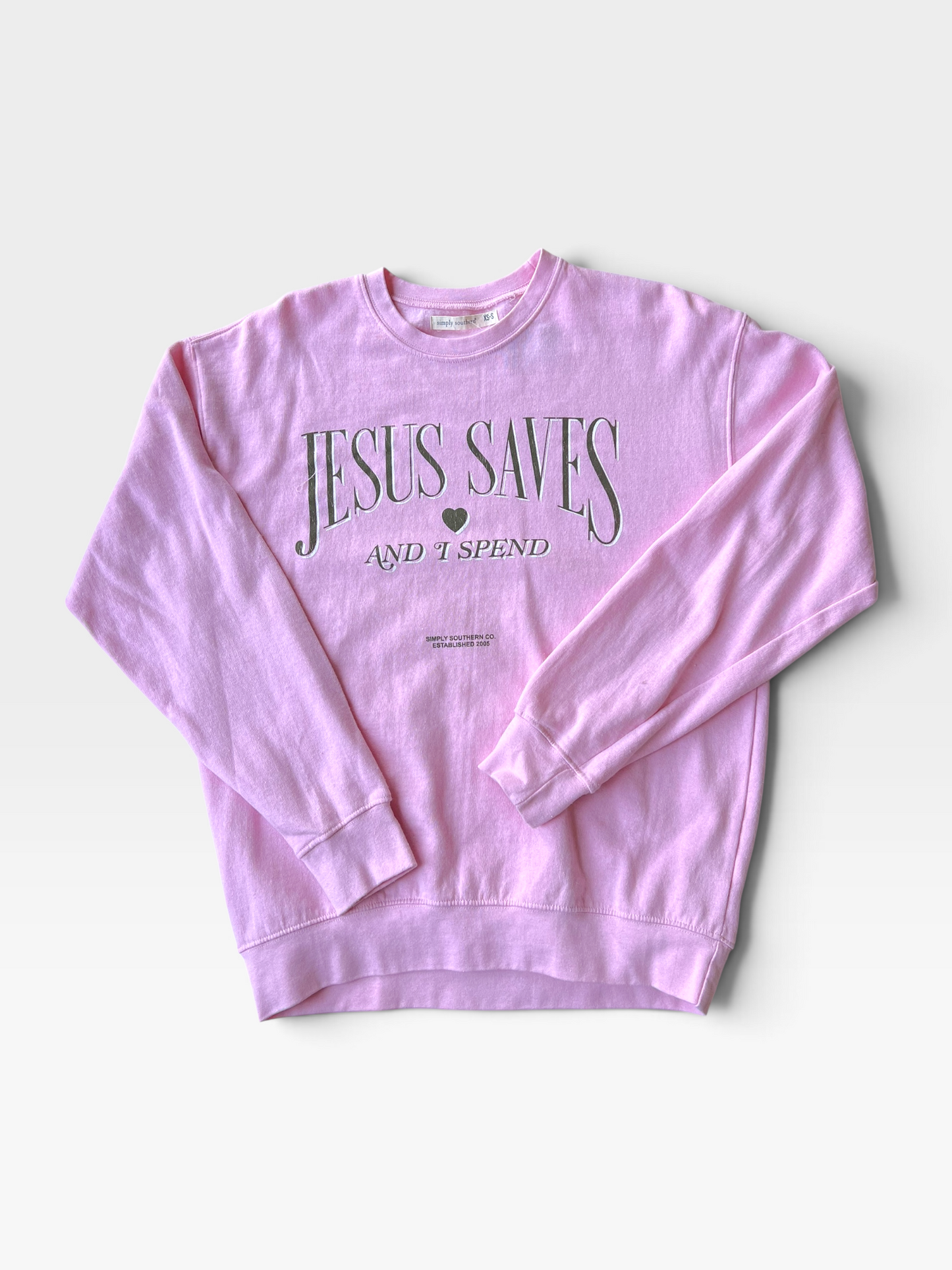 PINK SIMPLY SOUTHERN "JESUS SAVES & I SPEND PULLOVER XS/S